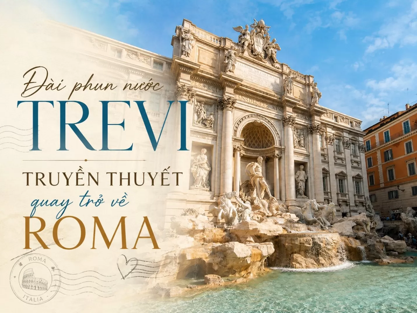 Đài phun nước Trevi – Truyền thuyết quay trở về Roma